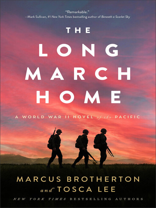 Title details for The Long March Home by Marcus Brotherton - Wait list